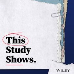 This Study Shows a podcast produced by Wiley