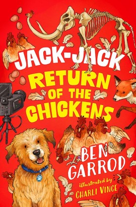 Jack-Jack Return of the Chickens by Ben Garrod