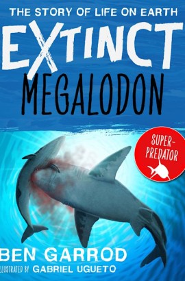 Megalodon by Ben Garrod