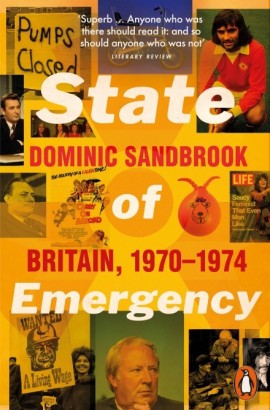 State of Emergency by Dominic Sandbrook