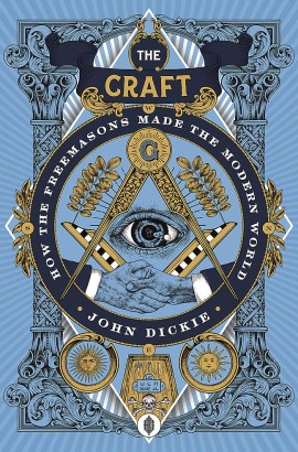 The Craft by John Dickie